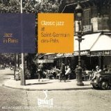 Various artists - Various Artists - Classic Jazz At Saint Germain-Des-Prés