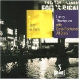 Lucky Thompson - With Dave Pochonet All Stars