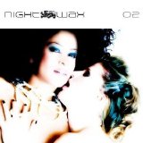 Various artists - Various Artists - Nightwax Vol.02