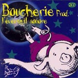 Various artists - Various Artists - Boucherie... C'est La Reprise !