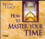 Brian Tracy - Audiobook -  Master Your Time