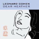 Leonard Cohen - Dear Heather