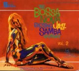 Various artists - Various Artists - The Bossa Nova Exciting Jazz Samba Rhythms Vol.2