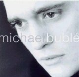 Michael Buble - Michael Buble