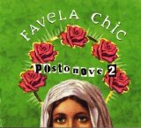 Favela Chic - Various Artists - Postonove Vol.2