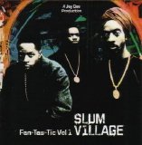 Slum Village - Fantastic Vol.1