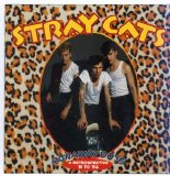 Stray Cats - Runaway Boys: A Retrospective '81-'92