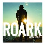 Roark - Break Of Day