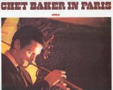 Chet Baker - In Paris Vol.1