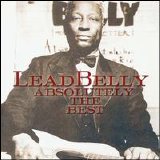 Leadbelly - Best Of