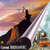 Goran Bregovic - Irish Songs