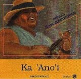 Israel Kamakawiwo'ole - Ka 'ano'i