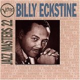 Billy Eckstine - Verve Jazz Masters Vol.22