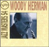 Woody Herman - Verve Jazz Masters Vol.54