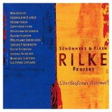 Rilke Projekt - Audiobook - Rilke Projekt - Überfließende Himmel