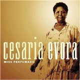 Cesaria Evora - Miss Perfumado