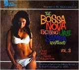 Various artists - Various Artists - The Bossa Nova Exciting Jazz Samba Rhythms Vol.3