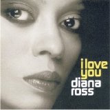 Diana Ross - I Love You