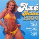 Various artists - Various Artists - Axe Bahia 2004