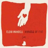 Eleni Mandell - Miracle of Five