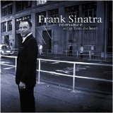 Frank Sinatra - Romance: Songs From The Heart