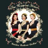 Puppini Sisters - Betcha Bottom Dollar