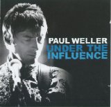 Various artists - Various Artists - Paul Weller - Under The Influence