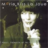 Marie Kiss La Joue - Henri, Valentin Et Les Autres