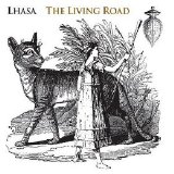 Lhasa - The Living Road