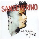 Sansévérino - Le Tango Des Gens