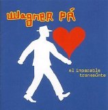 Wagner Pa - El Imparable Transeunte