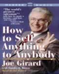 Joe Girard - Audiobook -  How To Sell Anything To Anybody