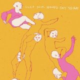 Clap Your Hands Say Yeah - Clap Your Hands Say Yeah