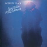 Roberta Flack - Blue Lights In The Basement