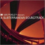 Various artists - Various Artists - Ian Pooley - A Subterranean Soundtrack