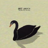 Bert Jansch - Black Swan