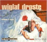 Wiglaf Droste - Audiobook - Das Grosse Ich Und Du