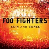 Foo Fighters - Skin And Bones