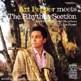 Art Pepper - Art Pepper Meets The Rhythm Section