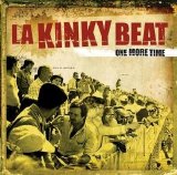 La  Kinky  Beat - One More Time