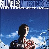 Paul Weller - Modern Classics