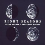 Gidon Kremer - Eight Seasons