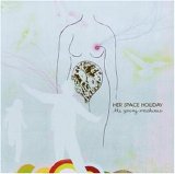 Her Space Holiday - The Young Machines