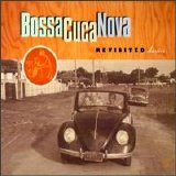 Various artists - Various Artists - Bossacucanova - Revisited Classics