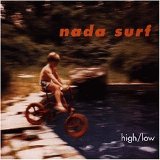 Nada Surf - High Low