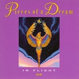 Pieces Of A Dream - In Flight