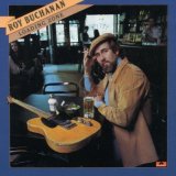 Roy Buchanan - Loading Zone