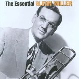 Glenn Miller - The Essential Glenn Miller  Disc 1