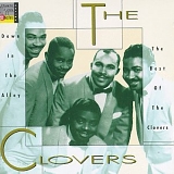 The Clovers - Down In The Alley - The Best Of The Clovers