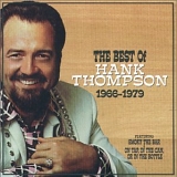 Hank Thompson - The Best Of Hank Thompson 1966-1979